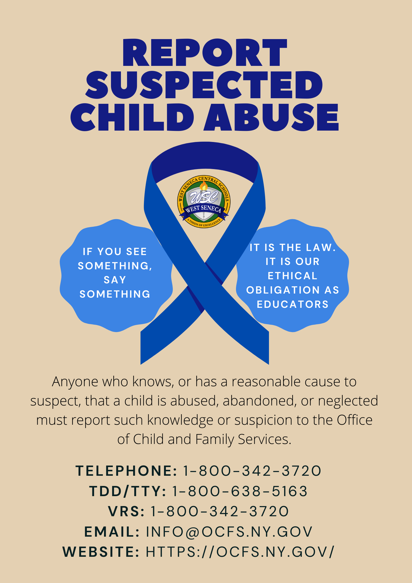 report suspected child abuse. telephone 18003423720